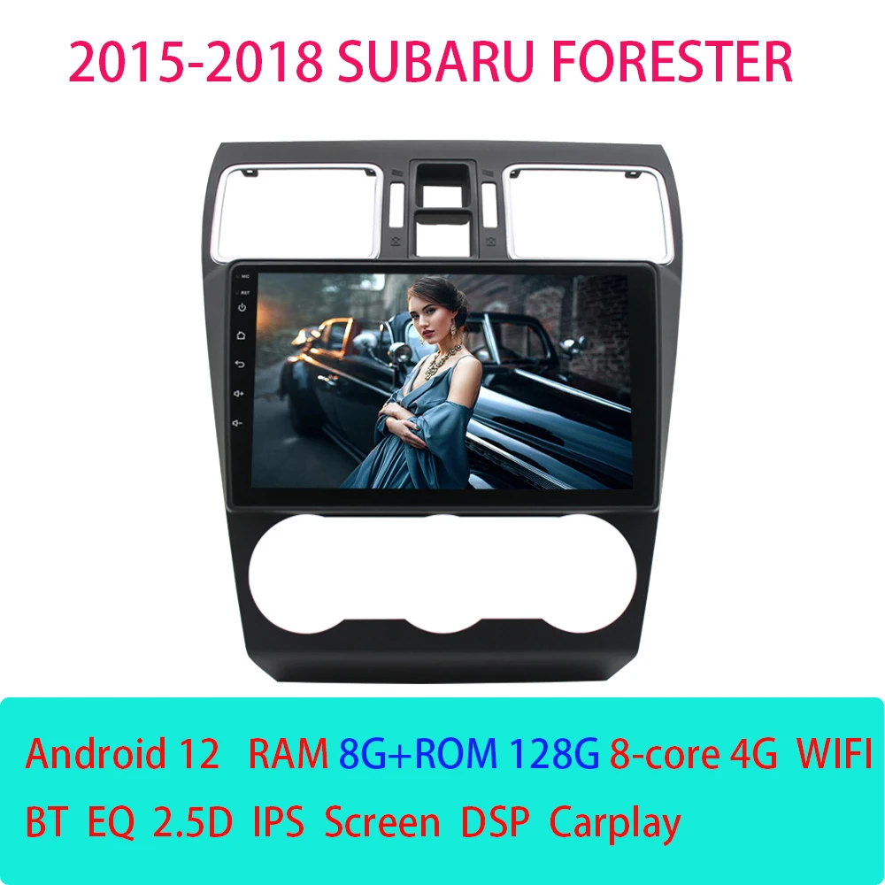 Wireless CarPlay Android12 Auto Car Radio For Subaru Forester 2015- 2018 Multimedia autoradio No 2 din 2din DVD
Wireless CarPlay Android12 Auto Car Radio For Subaru Forester 2015- 2018 Multimedia autoradio No 2 din 2din DVD
