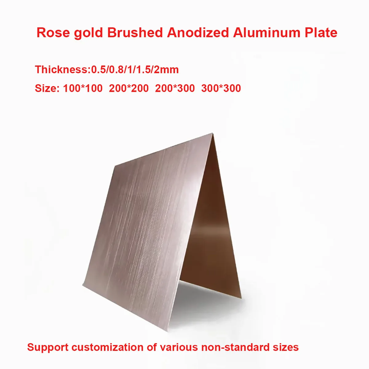 Rose Gold Anodized Aluminum Alloy Plate/Customized Decorative Panel / Thickness 0.1-2mm
Rose Gold Anodized Aluminum Alloy Plate/Customized Decorative Panel / Thickness 0.1-2mm