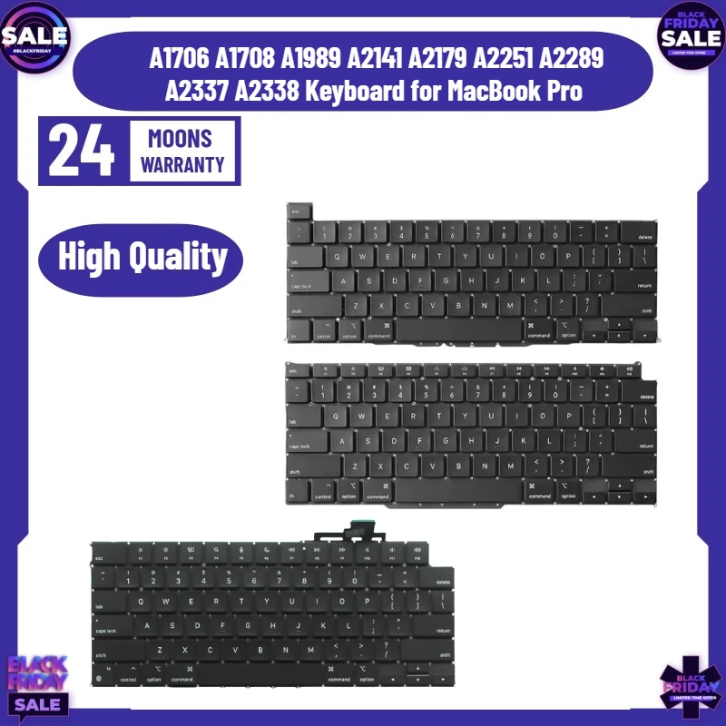 New A1706 A1708 A1989 A2141 A2179 A2251 A2289 A2337 A2338 Keyboard for MacBook Pro
New A1706 A1708 A1989 A2141 A2179 A2251 A2289 A2337 A2338 Keyboard for MacBook Pro
