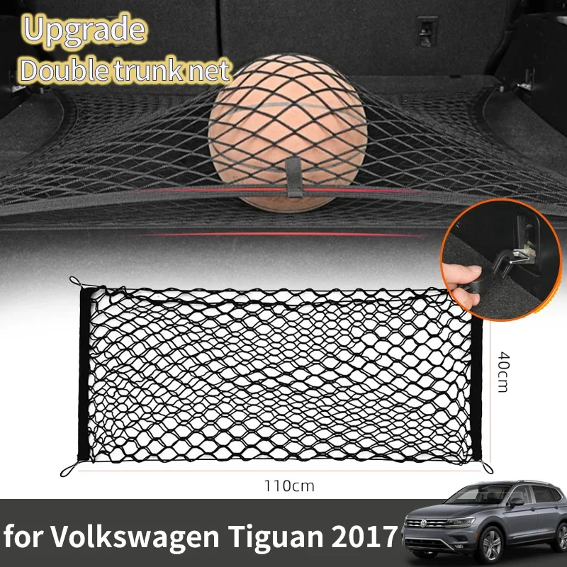 Для Volkswagen VW Tiguan MK2 2017 ~ 2023 2022 2018 аксессуары сетка для багажника автомобиля эластичный Модернизированный двойной органайзер для хранения
Для Volkswagen VW Tiguan MK2 2017 ~ 2023 2022 2018 аксессуары сетка для багажника автомобиля эластичный Модернизированный двойной органайзер для хранения