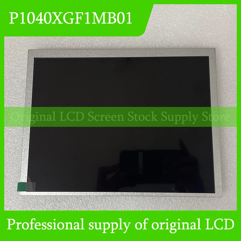 Оригинальный P1040XGF1MB01 10,4-дюймовый TFT ЖК-экран для TIANMA LVDS, абсолютно новый, полностью протестированный
Оригинальный P1040XGF1MB01 10,4-дюймовый TFT ЖК-экран для TIANMA LVDS, абсолютно новый, полностью протестированный