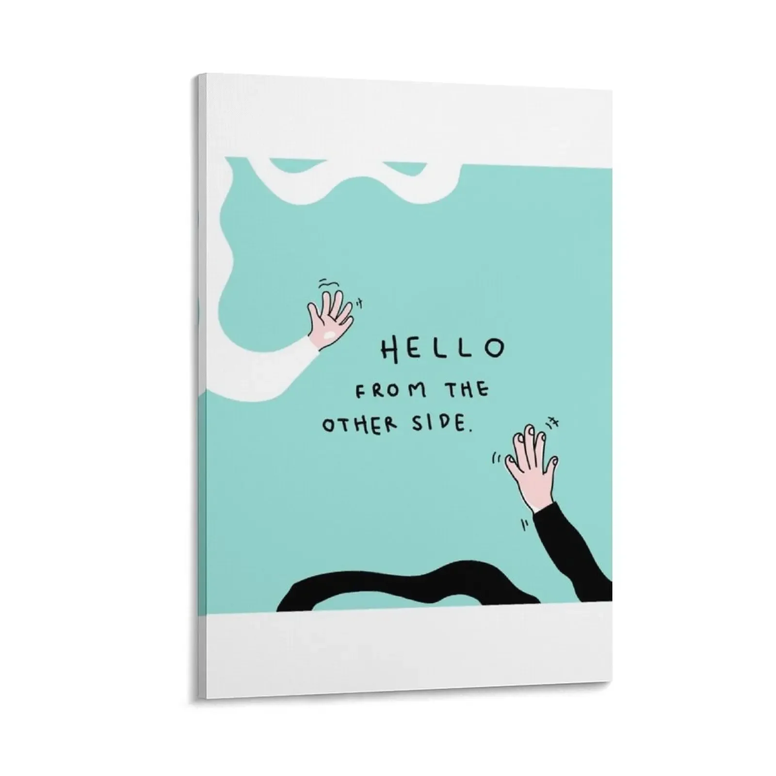 hello from the other side Canvas Painting room decor interior paintings poster aesthetic
hello from the other side Canvas Painting room decor interior paintings poster aesthetic