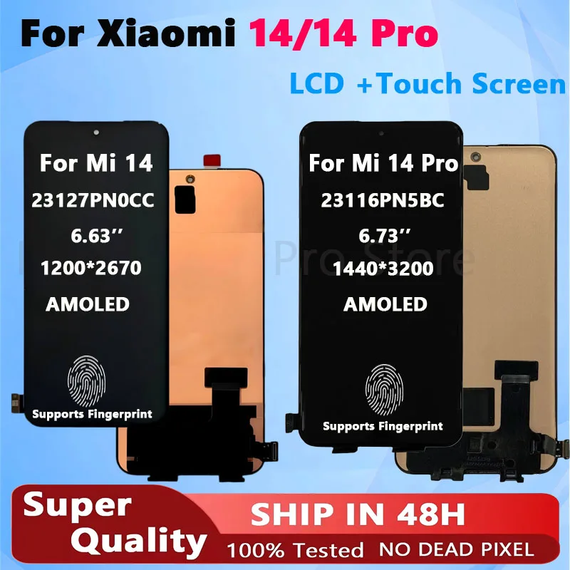 New OEM For Xiaomi 14 LCD 23127PN0CC LCD Display Screen Touch Panel Digitizer Assembly Replacement For Xiaomi 14 Pro 23116PN5BC
New OEM For Xiaomi 14 LCD 23127PN0CC LCD Display Screen Touch Panel Digitizer Assembly Replacement For Xiaomi 14 Pro 23116PN5BC