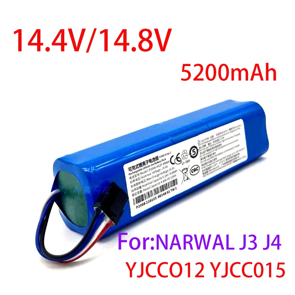 14.4v/14.8v 5200mAh 100% New Rechargeable Li-ion Battery for Narwal J3 J4 YJCC012 YJCC015 Robot Vacuum Cleaner Battery Pack
14.4v/14.8v 5200mAh 100% New Rechargeable Li-ion Battery for Narwal J3 J4 YJCC012 YJCC015 Robot Vacuum Cleaner Battery Pack
