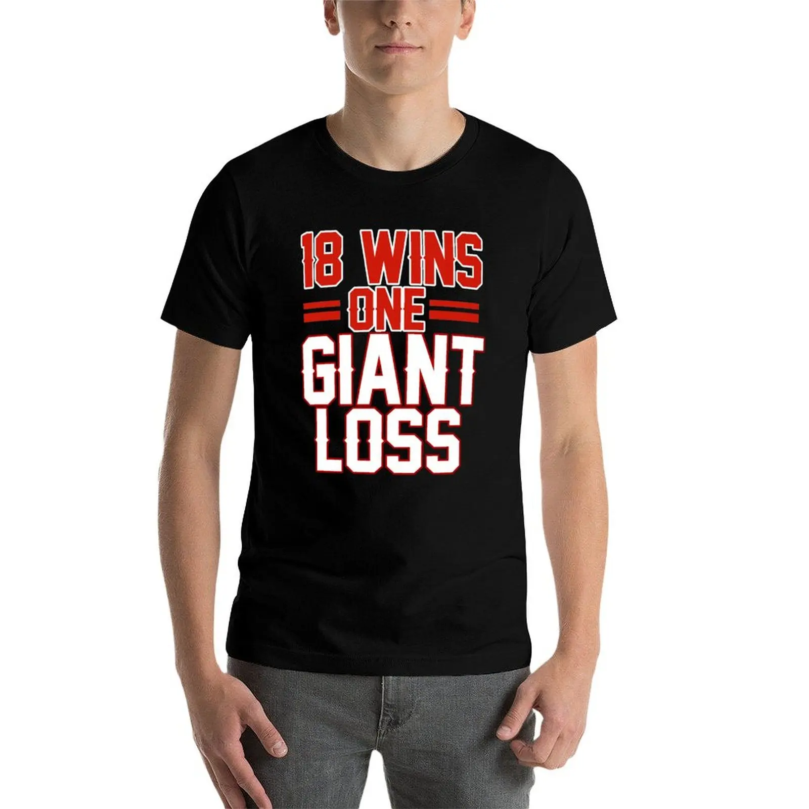 18 WINS 1 GIANT LOSS NEW YORK FOOTBALL SHIRT T-Shirt man t shirts for men casual t shirts for man pack white T-Shirt
18 WINS 1 GIANT LOSS NEW YORK FOOTBALL SHIRT T-Shirt man t shirts for men casual t shirts for man pack white T-Shirt