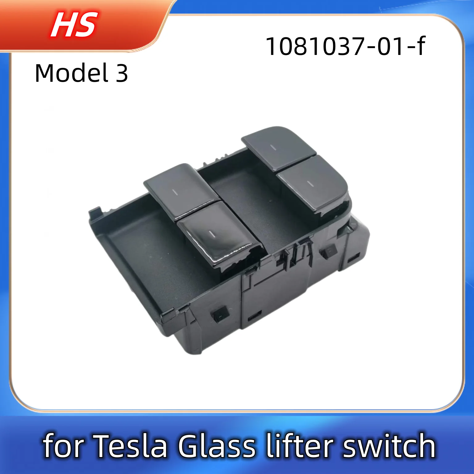 For Tesla Model3 Glass Lifter Switch Window lifter Switch 2019 2020 2021 OEM 1081037-01-f
For Tesla Model3 Glass Lifter Switch Window lifter Switch 2019 2020 2021 OEM 1081037-01-f