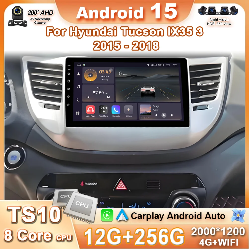 Android 15 Car Radio For Hyundai Tucson IX35 3 2015 2016 2017 2018 Multimedia Player Carplay Auto Navigation GPS New BT No 2 din
Android 15 Car Radio For Hyundai Tucson IX35 3 2015 2016 2017 2018 Multimedia Player Carplay Auto Navigation GPS New BT No 2 din