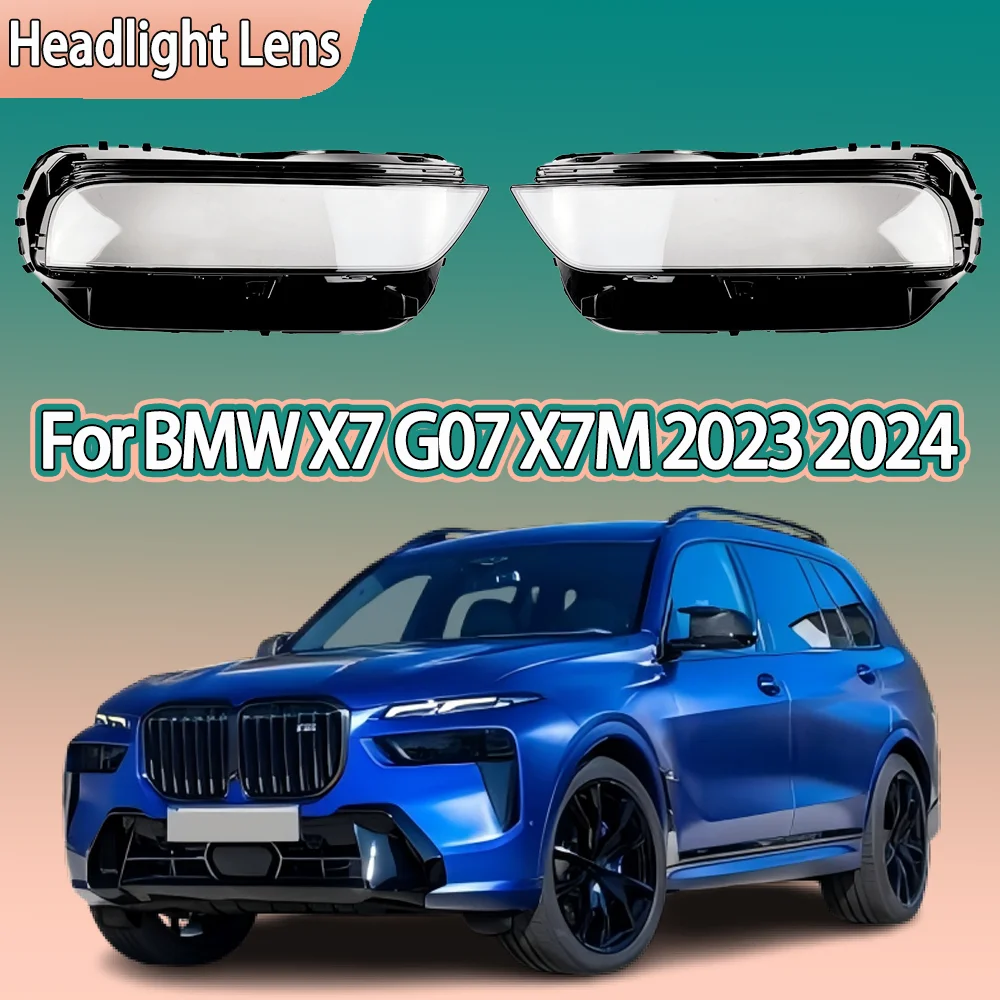 Для BMW X7 G07 X7M 2023 2024, крышка передней фары автомобиля, прозрачный корпус фары, сменный оригинальный абажур из плексигласа
Для BMW X7 G07 X7M 2023 2024, крышка передней фары автомобиля, прозрачный корпус фары, сменный оригинальный абажур из плексигласа