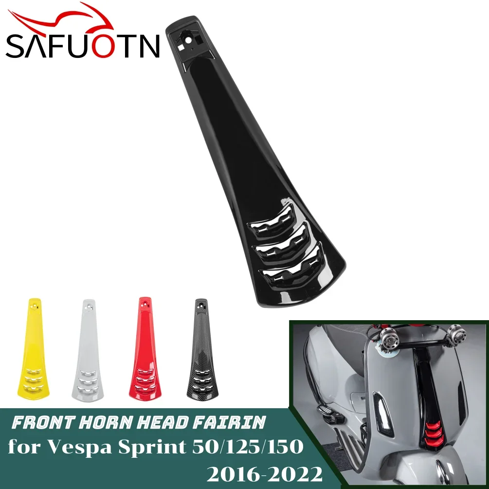Motorcycle Front Horn Head Fairing Cover for Vespa Sprint 50 125 150 2016-2022 Tie Belt Bracket Primavera 50 125 150 2014 2015
Motorcycle Front Horn Head Fairing Cover for Vespa Sprint 50 125 150 2016-2022 Tie Belt Bracket Primavera 50 125 150 2014 2015