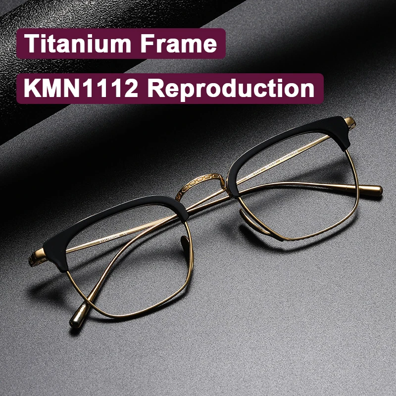 Japanese Brand Reproduction KMN 1112 Design Eyewear Pure Titanium Eyebrow Frame Acetate Big 140mm Eyeglasses Men Square Glasses
Japanese Brand Reproduction KMN 1112 Design Eyewear Pure Titanium Eyebrow Frame Acetate Big 140mm Eyeglasses Men Square Glasses
