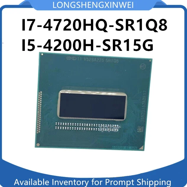 1PCS Original I5-4200H SR15G I7-4720HQ SR1Q8 I7-4700HQ SR15E SR17M CPU BGA IC Chip in Stock New
1PCS Original I5-4200H SR15G I7-4720HQ SR1Q8 I7-4700HQ SR15E SR17M CPU BGA IC Chip in Stock New
