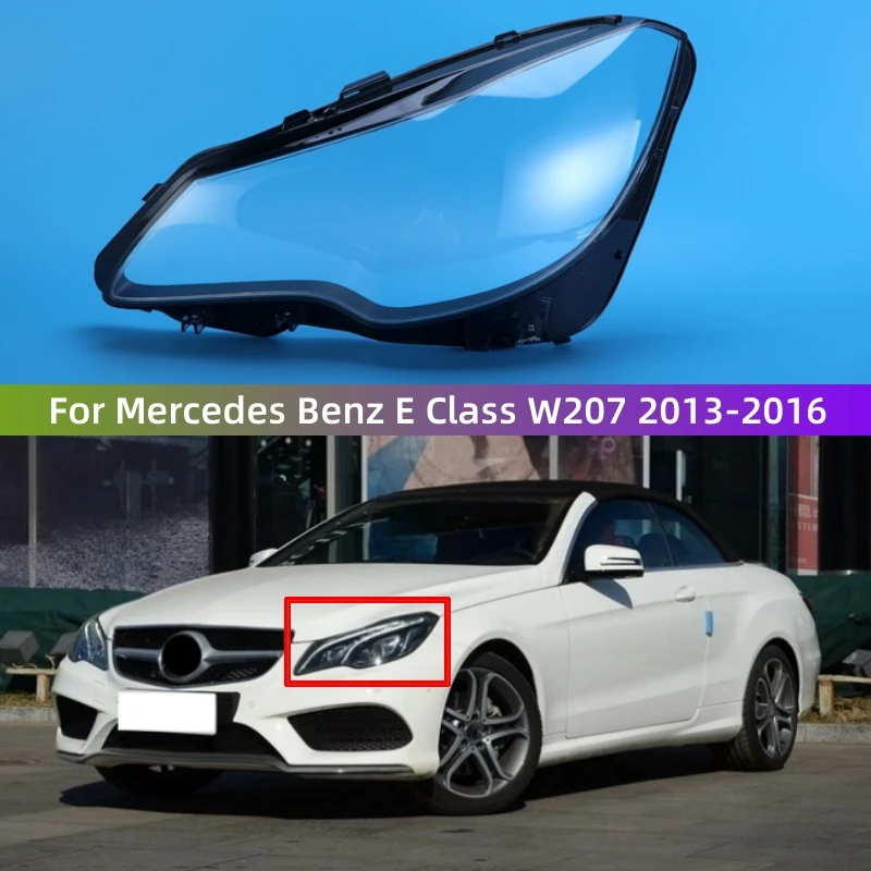 Для Mercedes Benz E Class W207 2013 2014 2015 2016 двери купе автомобиля прозрачные фары стеклянная крышка объектива сменная крышка корпуса
Для Mercedes Benz E Class W207 2013 2014 2015 2016 двери купе автомобиля прозрачные фары стеклянная крышка объектива сменная крышка корпуса