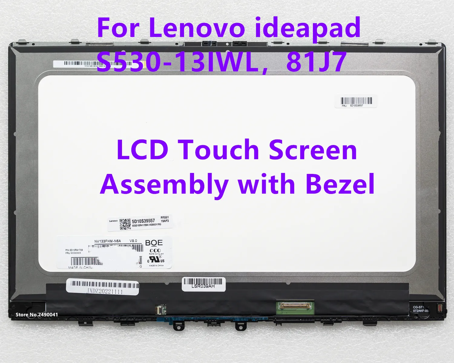 13.3 LCD Touch Screen Digitizer Assembly For Lenovo Ideapad S530-13IWL 81J7 5D10S39557 5D10S39558 1920x1080 Display Replacement
13.3 LCD Touch Screen Digitizer Assembly For Lenovo Ideapad S530-13IWL 81J7 5D10S39557 5D10S39558 1920x1080 Display Replacement