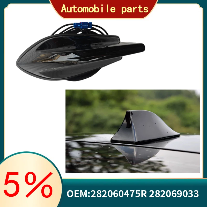 suitable for Renault Koleos Kadjar 17-19 roof antenna base Shark fin antenna base Radio antenna base 282060475R 282069033
suitable for Renault Koleos Kadjar 17-19 roof antenna base Shark fin antenna base Radio antenna base 282060475R 282069033