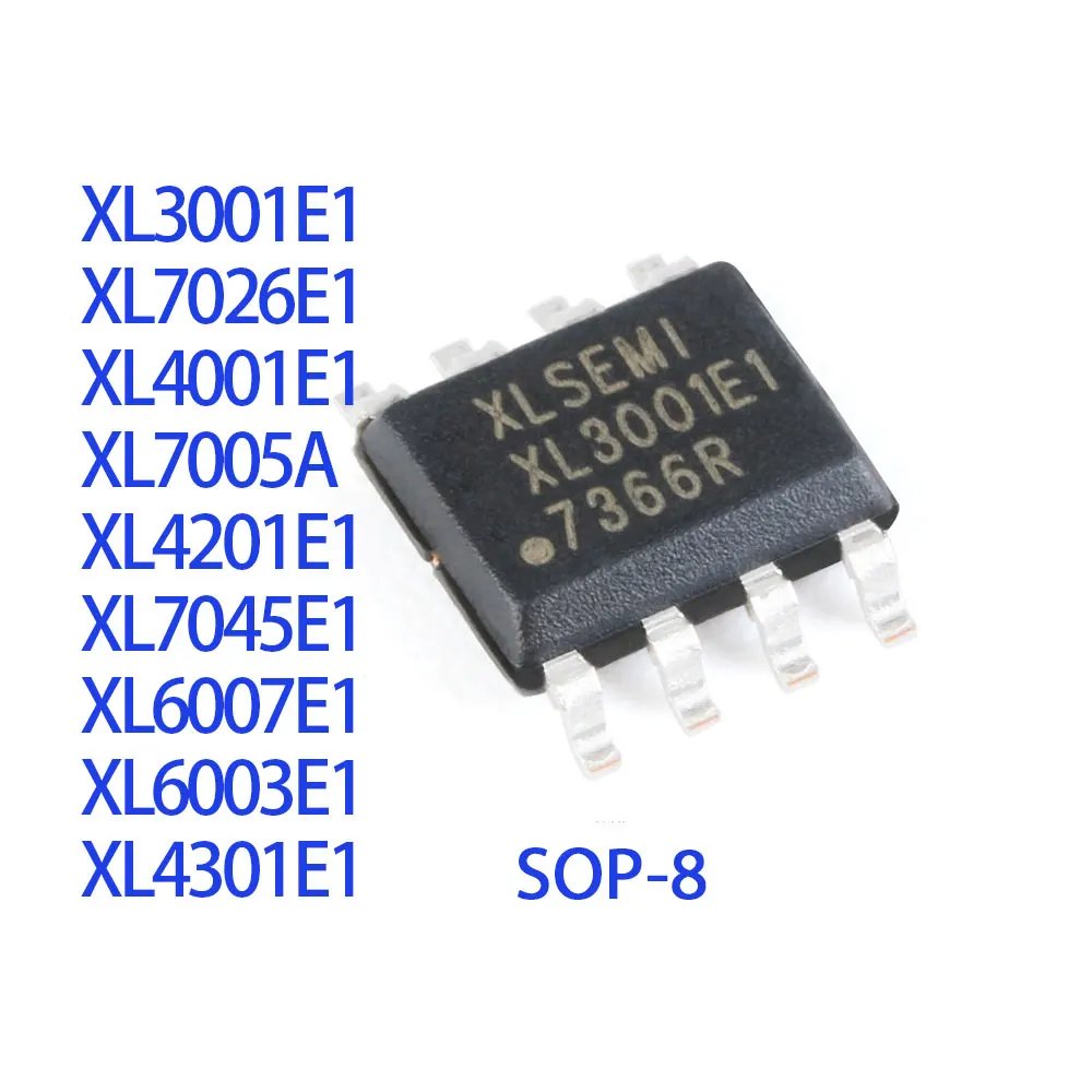 10PCS XL3001E1 XL7026E1 XL4001E1 XL7005A XL4201E1 XL7045E1 XL6007E1 XL6003E1 XL4301E1 SOP8 IC Chip
10PCS XL3001E1 XL7026E1 XL4001E1 XL7005A XL4201E1 XL7045E1 XL6007E1 XL6003E1 XL4301E1 SOP8 IC Chip