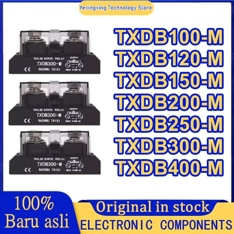 TXDB100-M TXDB120-M TXDB150-M TXDB200-M TXDB250-M TXDB300-M TXDB400-M твердотельное реле Новый оригинальный в наличии
TXDB100-M TXDB120-M TXDB150-M TXDB200-M TXDB250-M TXDB300-M TXDB400-M твердотельное реле Новый оригинальный в наличии