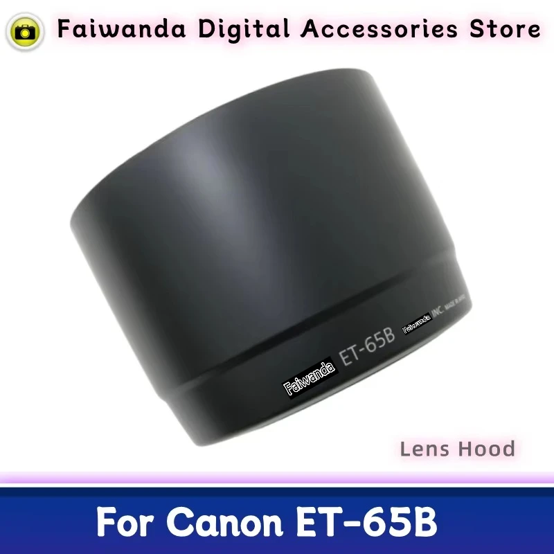 New Original Genuine Front Lens Hood ET-65B For Canon EF 70-300mm F4-5.6 IS USM/EF 70-300mm F4.5-5.6 DO IS USM Camera Lens 58mm
New Original Genuine Front Lens Hood ET-65B For Canon EF 70-300mm F4-5.6 IS USM/EF 70-300mm F4.5-5.6 DO IS USM Camera Lens 58mm
