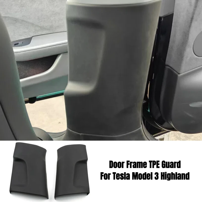 B-pillar Inside Protection Pad for Tesla Model 3 Highland Door Frame TPE Guard Door Center Flocking Protection Cover Decoration
B-pillar Inside Protection Pad for Tesla Model 3 Highland Door Frame TPE Guard Door Center Flocking Protection Cover Decoration