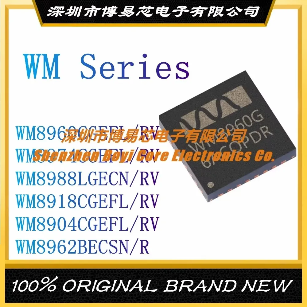WM8960CGEFL WM8974CGEFL WM8988LGECN WM8918CGEF WM8904CGEFL WM8962BECSN R RV Plastic Casing
WM8960CGEFL WM8974CGEFL WM8988LGECN WM8918CGEF WM8904CGEFL WM8962BECSN R RV Plastic Casing