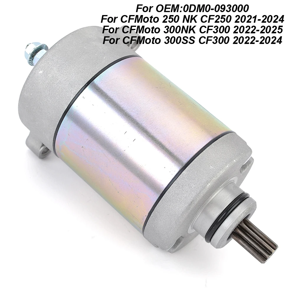 Starter Motor for CFMoto 250 NK CF250 2021-2024 300NK CF300 2022-2025 300SS CF 300 2022-2024 0DM0-093000
Starter Motor for CFMoto 250 NK CF250 2021-2024 300NK CF300 2022-2025 300SS CF 300 2022-2024 0DM0-093000