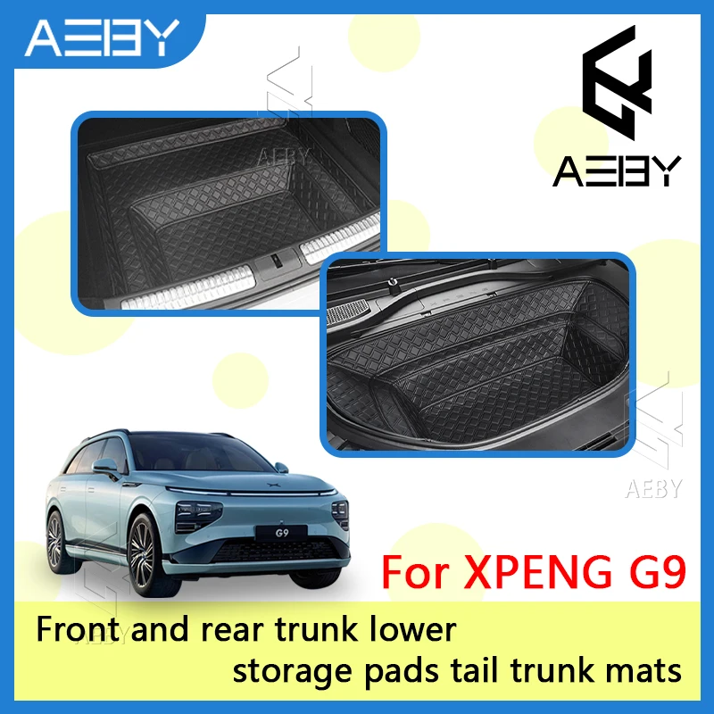 AEBY Car Front And lower Storage Mat For The Trunk For XPENG G9 2022-2025 Full Wrap Trunk Mat Anti-Scratch Interior Accessories
AEBY Car Front And lower Storage Mat For The Trunk For XPENG G9 2022-2025 Full Wrap Trunk Mat Anti-Scratch Interior Accessories