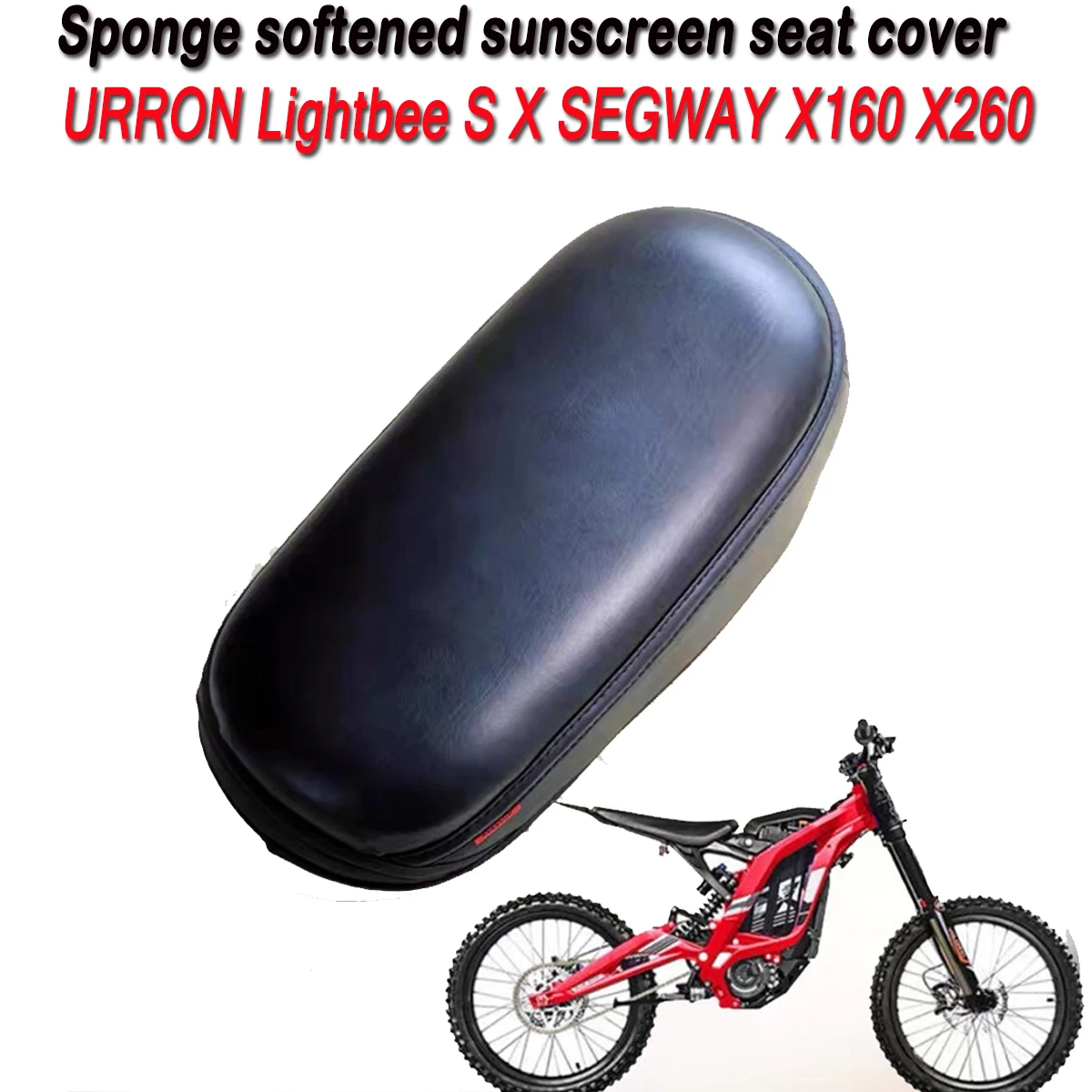 Electric off-road vehicle sponge leather soft seat cover sunscreen mesh fabric For URRON Lightbee S X SEGWAY X160 X260
Electric off-road vehicle sponge leather soft seat cover sunscreen mesh fabric For URRON Lightbee S X SEGWAY X160 X260