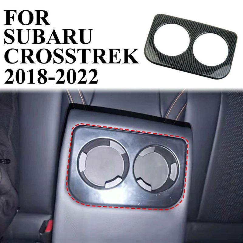 Carbon Fiber Rear Seat armrest cup holder Cover Trim For Subaru Crosstrek 2018-2022 Car Accessories
Carbon Fiber Rear Seat armrest cup holder Cover Trim For Subaru Crosstrek 2018-2022 Car Accessories