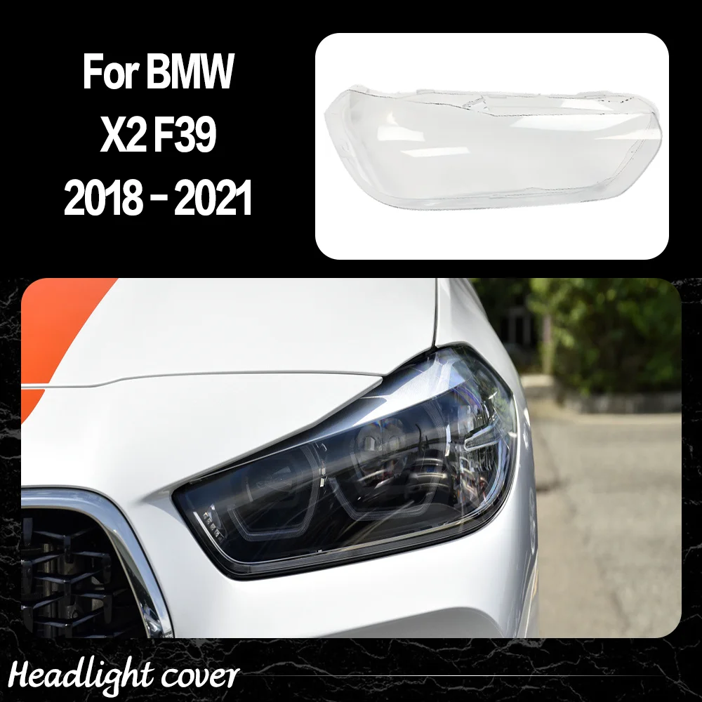 Для BMW X2 F39 2018 2019 2020 крышка передней фары прозрачный корпус фары линзы из плексигласа замена оригинального абажура
Для BMW X2 F39 2018 2019 2020 крышка передней фары прозрачный корпус фары линзы из плексигласа замена оригинального абажура