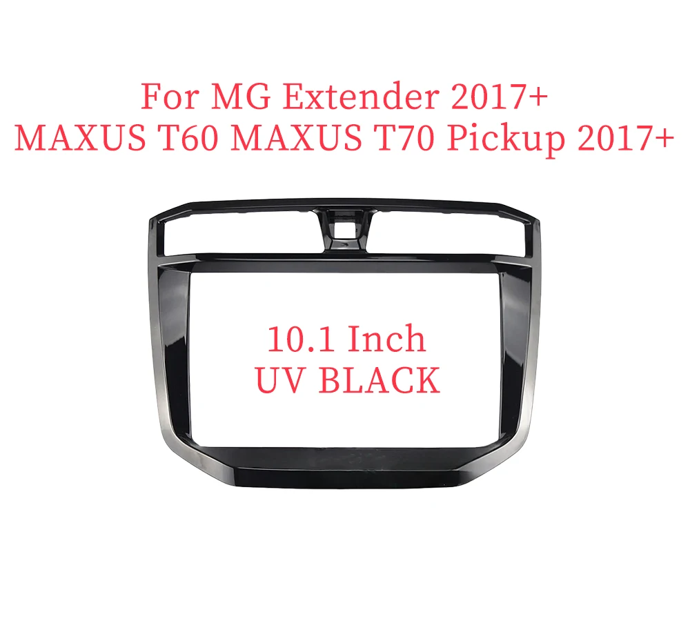 10.1 Inch Car Frame Fascia Adapter Android Radio Dash Fitting Panel Kit For MG Extender Maxus T60 T70 2017-2021
10.1 Inch Car Frame Fascia Adapter Android Radio Dash Fitting Panel Kit For MG Extender Maxus T60 T70 2017-2021