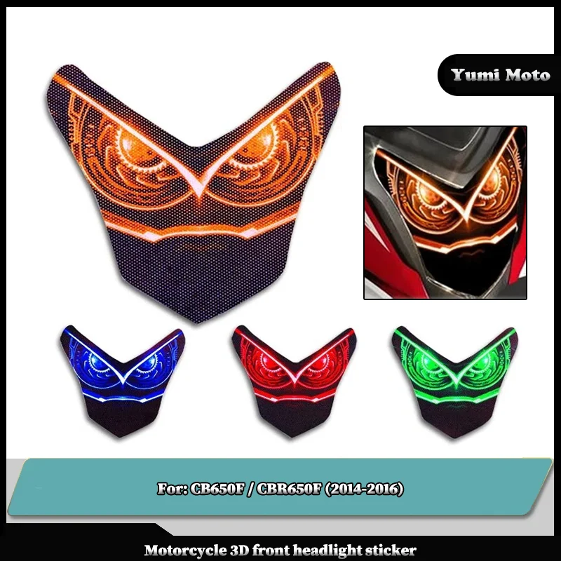 For HONDA CB650F CBR650F CB 650F CBR 650F 2014 2015 2016 Motorcycle 3D Front Fairing Headlight Sticker Guard Head light Stickers
For HONDA CB650F CBR650F CB 650F CBR 650F 2014 2015 2016 Motorcycle 3D Front Fairing Headlight Sticker Guard Head light Stickers