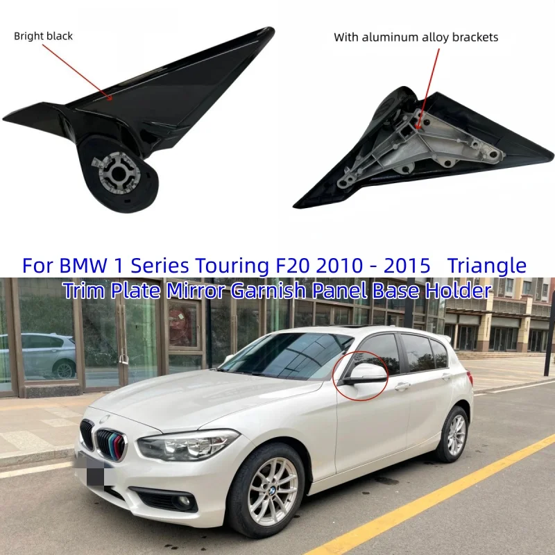 For BMW 1 Series Touring F20 2010 - 2015 Front Window Triangle Trim Plate Mirror Garnish Panel Base Holder
For BMW 1 Series Touring F20 2010 - 2015 Front Window Triangle Trim Plate Mirror Garnish Panel Base Holder