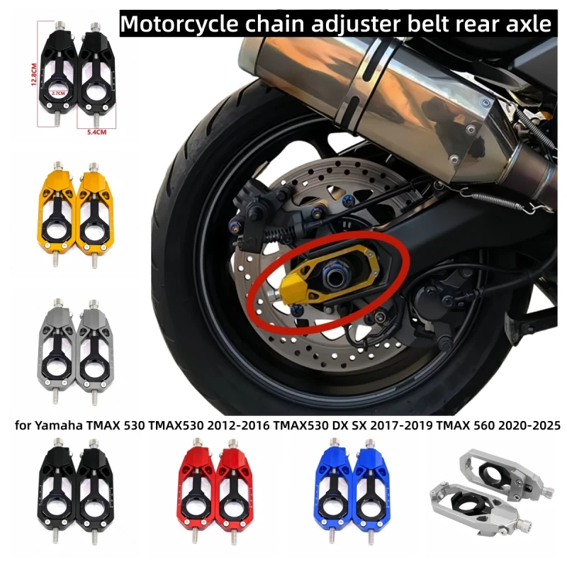 Motorcycle chain adjuster belt rear axle for Yamaha TMAX 530 TMAX530 2012-2016 TMAX530 DX SX 2017-2019 TMAX 560 2020-2025
Motorcycle chain adjuster belt rear axle for Yamaha TMAX 530 TMAX530 2012-2016 TMAX530 DX SX 2017-2019 TMAX 560 2020-2025
