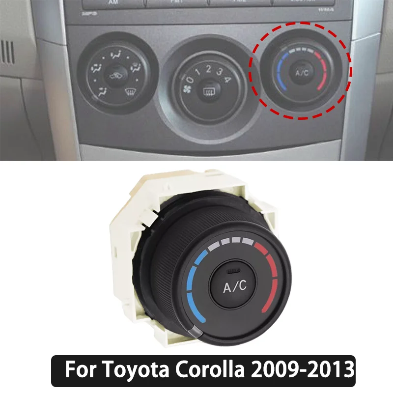 Car Conditioning A/C Panel Knob Switch Wind Speed Heated Control Parts Accessories For Toyota Corolla 2009-2013
Car Conditioning A/C Panel Knob Switch Wind Speed Heated Control Parts Accessories For Toyota Corolla 2009-2013