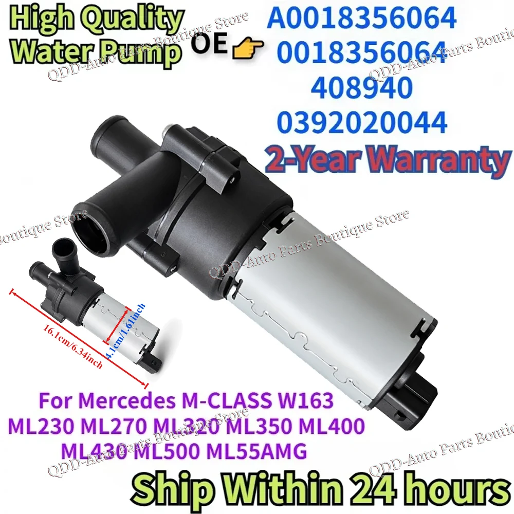 A0018356064 0018356064 408940 For Mercedes M-CLASS W163 ML230 ML270 ML320 ML350 ML400 ML430 ML500 ML55 Auxiliary Water Pump 12V
A0018356064 0018356064 408940 For Mercedes M-CLASS W163 ML230 ML270 ML320 ML350 ML400 ML430 ML500 ML55 Auxiliary Water Pump 12V