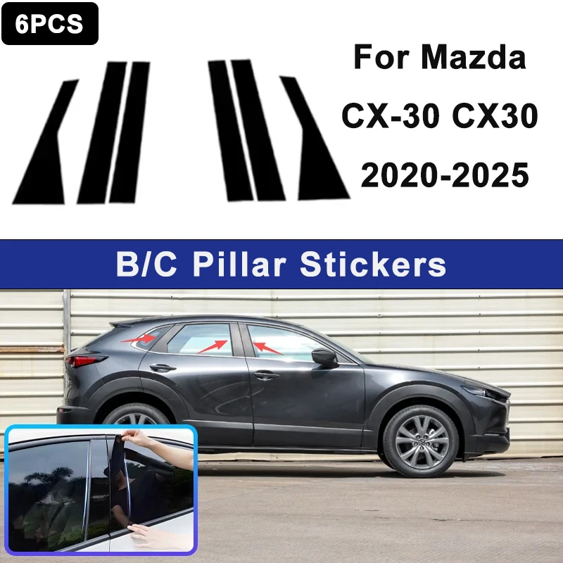 For Mazda CX-30 CX30 2020-2025 Glossy Black PC Material Window Column Car Door Center B C Pillar Post Cover Trim Car Accessories
For Mazda CX-30 CX30 2020-2025 Glossy Black PC Material Window Column Car Door Center B C Pillar Post Cover Trim Car Accessories