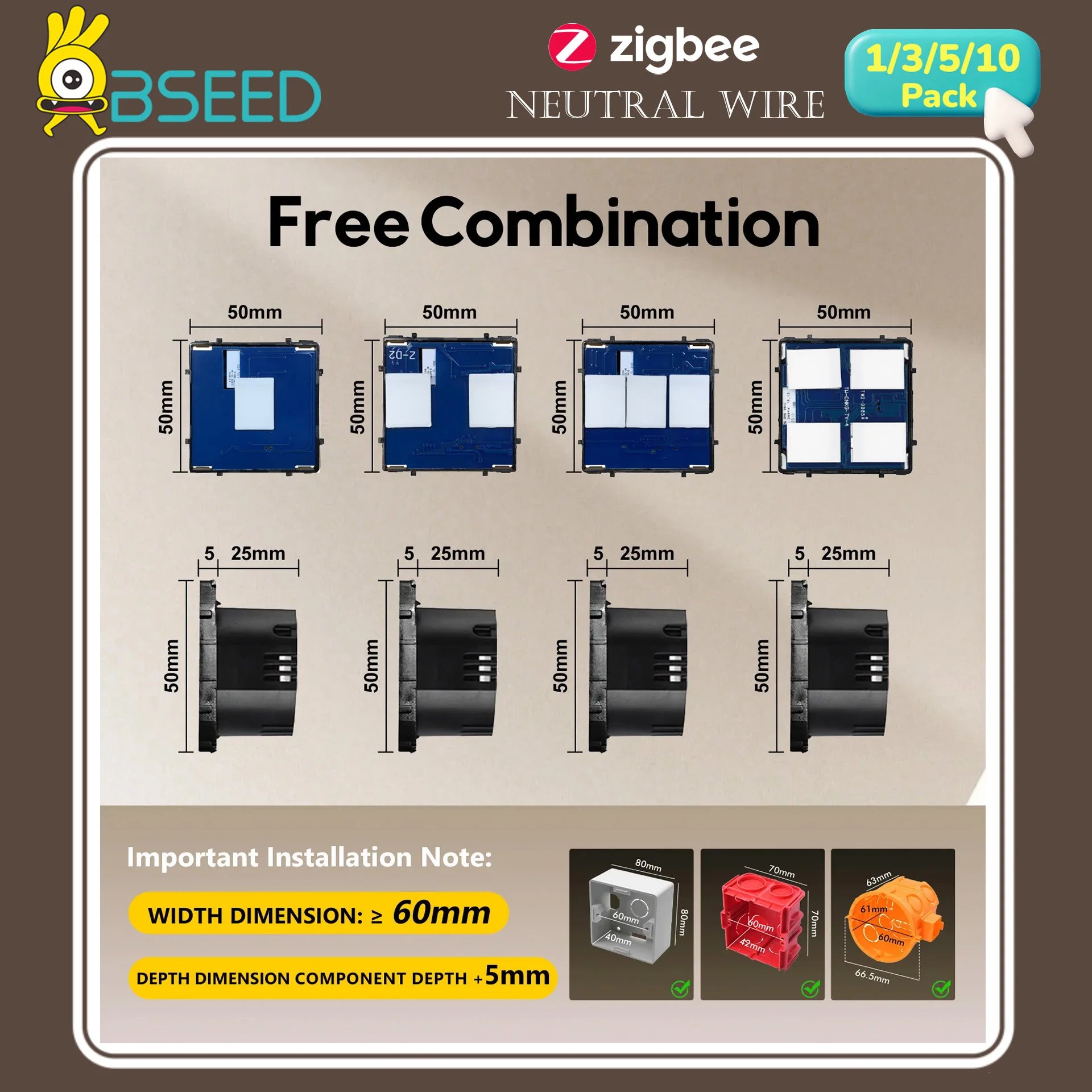 BSEED 1/2/3/4Gang Zigbee Light Switch Modules Without Panel Wall Smart Switch Parts EU Free Combination Backlight Neutral Tuya
BSEED 1/2/3/4Gang Zigbee Light Switch Modules Without Panel Wall Smart Switch Parts EU Free Combination Backlight Neutral Tuya