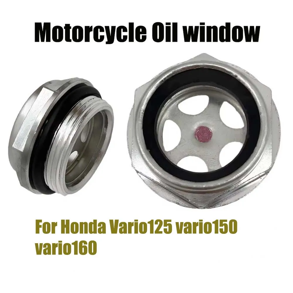 For Honda Vario125 vario150 vario160 vario 125 150 160 Motorcycle Engines Oil Level Oil Window Oil Mirror Observation Port
For Honda Vario125 vario150 vario160 vario 125 150 160 Motorcycle Engines Oil Level Oil Window Oil Mirror Observation Port
