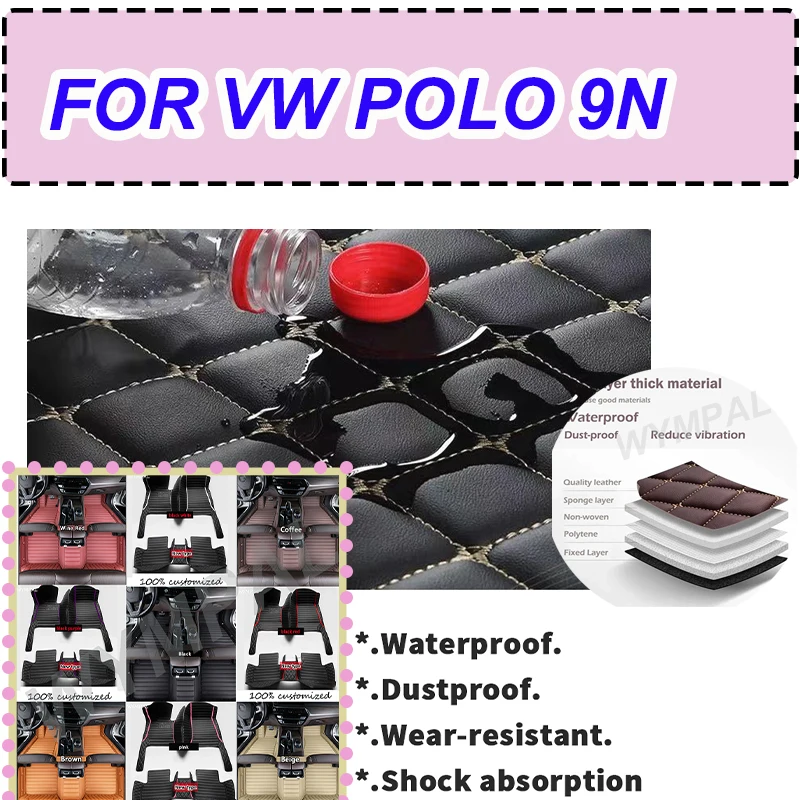 LUXURY Car Floor Mat For VW POLO 9N 2002 2003 2004 2005 2006 Car Floor Mats
LUXURY Car Floor Mat For VW POLO 9N 2002 2003 2004 2005 2006 Car Floor Mats