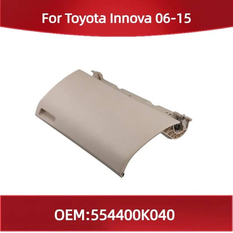 554400K040 для Toyota Innova 06-15 автомобильный ящик для хранения пассажиров, крышка панели с левым рукавичником, верхняя панель
554400K040 для Toyota Innova 06-15 автомобильный ящик для хранения пассажиров, крышка панели с левым рукавичником, верхняя панель