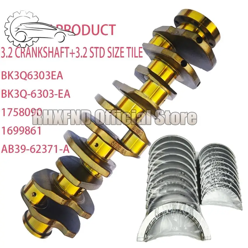 BK3Q6303EA BK3Q-6303-EA 1758090 1699861 AB39-62371-A engine crankshaft suitable for FORD RANGER 3.2 P5AT
BK3Q6303EA BK3Q-6303-EA 1758090 1699861 AB39-62371-A engine crankshaft suitable for FORD RANGER 3.2 P5AT
