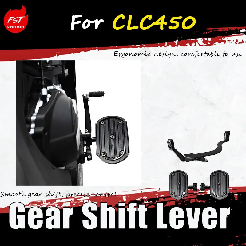 For the special modification parts of CLC450 - gearshift lever, shift lever, widened pedal, anti-slip pedal
For the special modification parts of CLC450 - gearshift lever, shift lever, widened pedal, anti-slip pedal