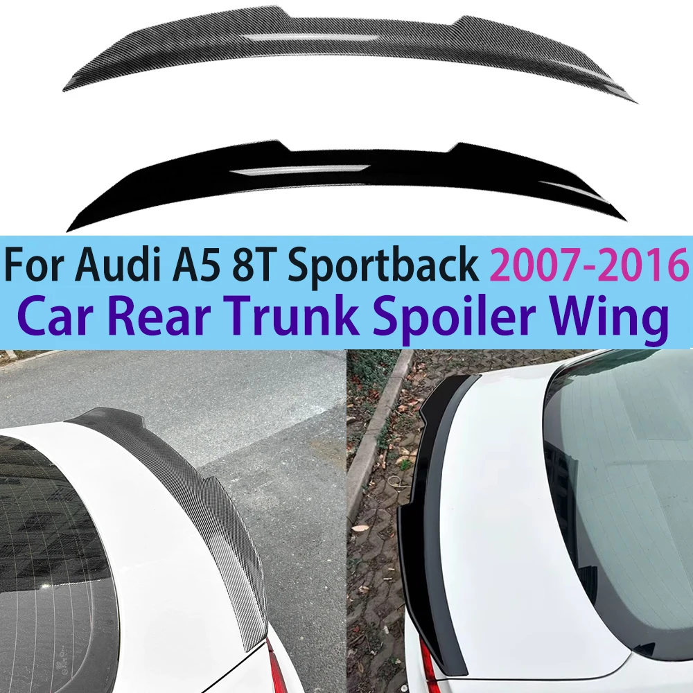 Car Rear Trunk Spoiler Wing For Audi A5 8T Sportback 2007-2016 Four Door PSM 2007-2016 Four Door Modification Exterior Tuning
Car Rear Trunk Spoiler Wing For Audi A5 8T Sportback 2007-2016 Four Door PSM 2007-2016 Four Door Modification Exterior Tuning