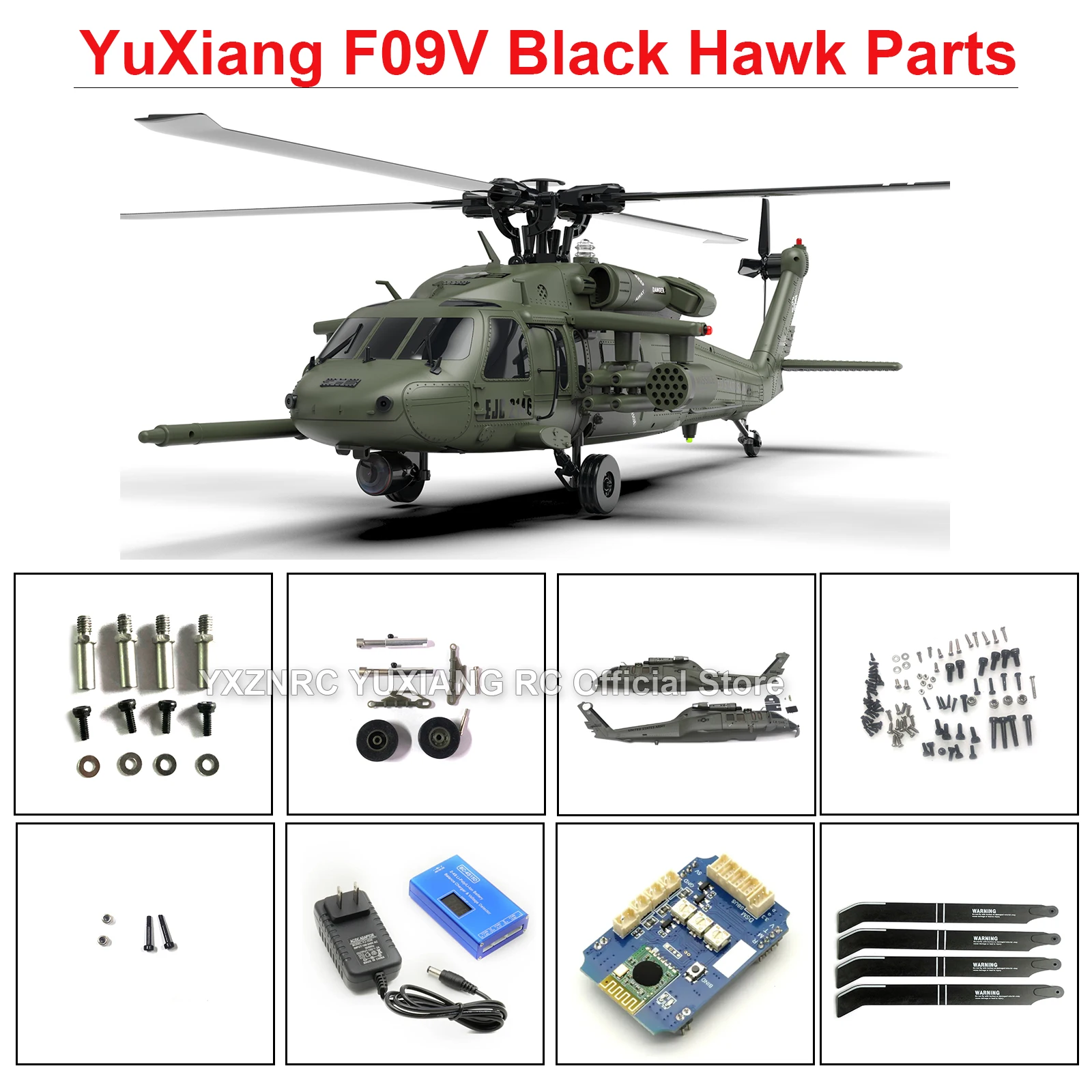 YXZNRC YUXIANG F09V UH-60 Black Hawk 3D RC Helicopter Parts Fuselage Main Blade Grip Horizontal Tail Rotor Landing Skid
YXZNRC YUXIANG F09V UH-60 Black Hawk 3D RC Helicopter Parts Fuselage Main Blade Grip Horizontal Tail Rotor Landing Skid