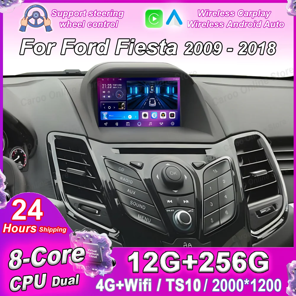 Android 16 For Ford Fiesta 2009 -2018 Auto Radio Stereo Multimidia Player GPS Navigation Carplay Auto Head Unit Car Dvd WIFI 4G
Android 16 For Ford Fiesta 2009 -2018 Auto Radio Stereo Multimidia Player GPS Navigation Carplay Auto Head Unit Car Dvd WIFI 4G