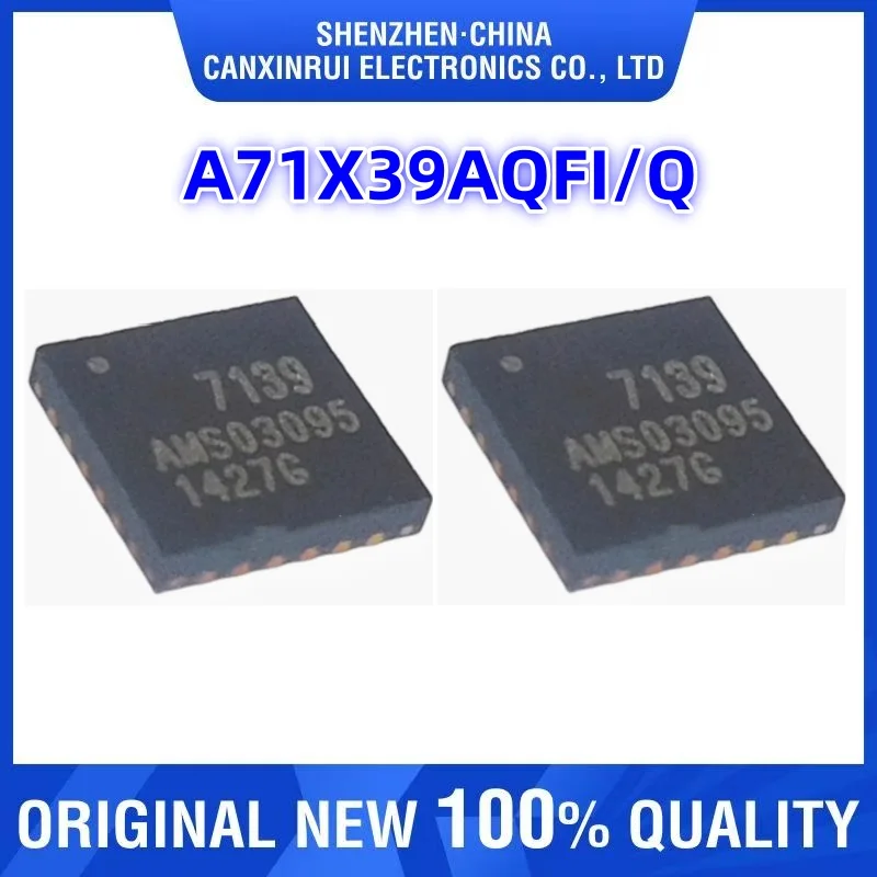 New Original A71X39AQFI/Q Package QFN-24 Wireless Transceiver Chip Screen Printing A7139 RF
New Original A71X39AQFI/Q Package QFN-24 Wireless Transceiver Chip Screen Printing A7139 RF