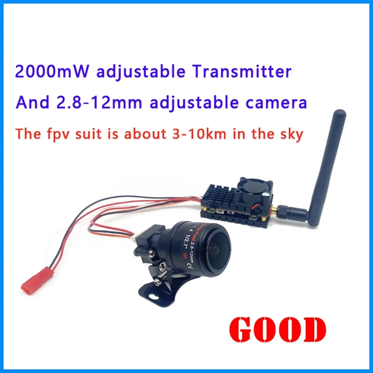 Over 10km FPV Suit 5.8G 48CH 2000mW FPV Wireless VTX Transmitter and 2.8-12mm Adjustable Camera 1000TVL
Over 10km FPV Suit 5.8G 48CH 2000mW FPV Wireless VTX Transmitter and 2.8-12mm Adjustable Camera 1000TVL