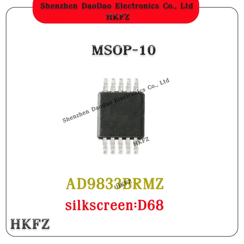 AD9833BRMZ-REEL7 silk screen D68 MSOP-10 Programmable generator new original chip IC
AD9833BRMZ-REEL7 silk screen D68 MSOP-10 Programmable generator new original chip IC