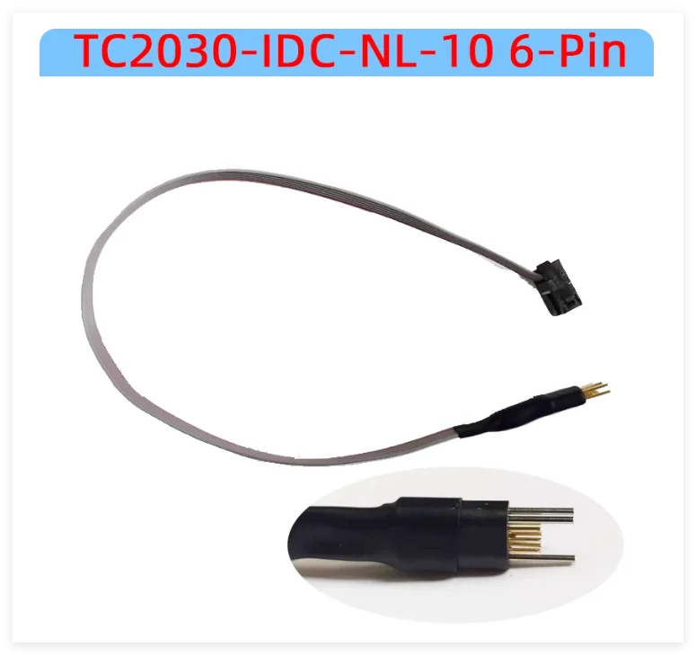 TC2030-IDC-NL-10 6-Pin
TC2030-IDC-NL-10 6-Pin