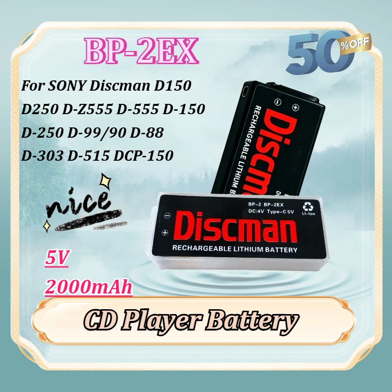 Type-C BP-2EX 5V 2000mAh CD Player Battery for SONY Discman D150 D250 D-Z555 D-555 D-150 D-250 D-99/90 D-88 D-303 D-515 DCP-150
Type-C BP-2EX 5V 2000mAh CD Player Battery for SONY Discman D150 D250 D-Z555 D-555 D-150 D-250 D-99/90 D-88 D-303 D-515 DCP-150
