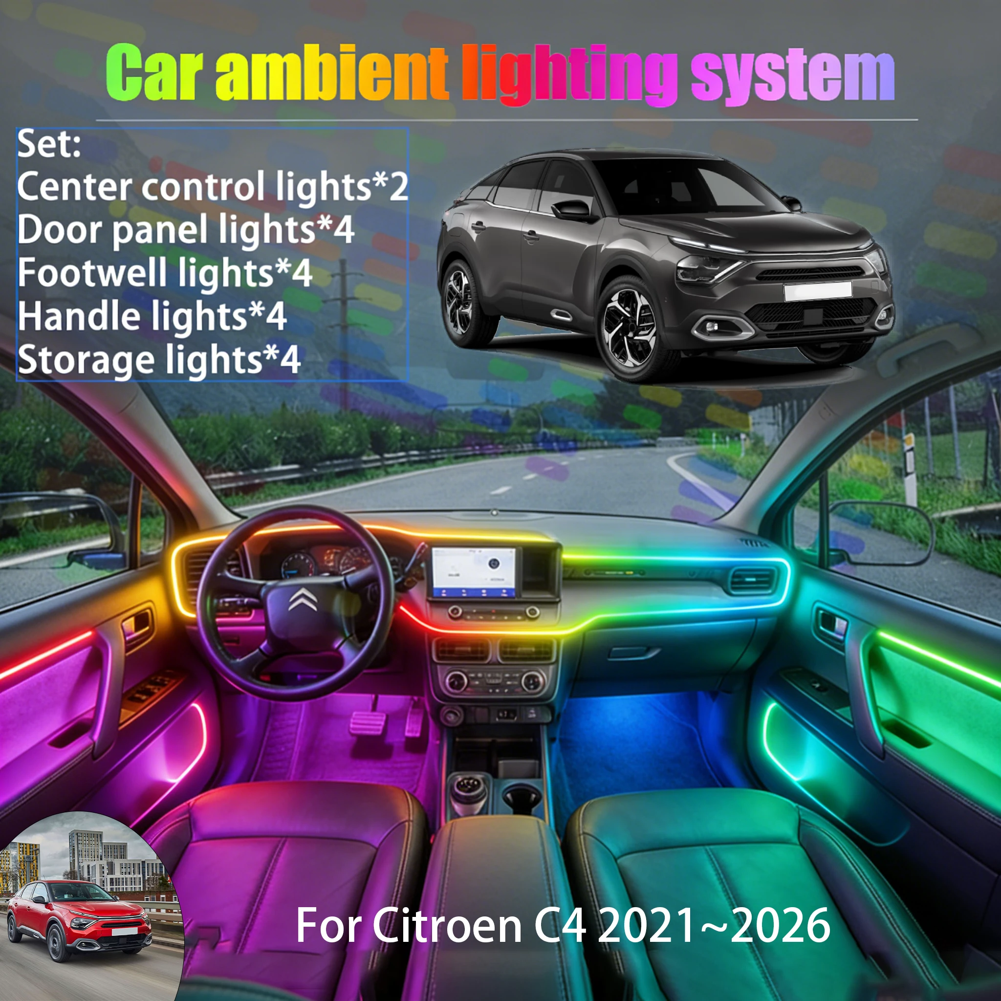 Для Citroën C4 2021~2026 C41 MK3 2/18 в 1: Комплект светодиодной подсветки салона и багажника USB RGB с эффектом потока
Для Citroën C4 2021~2026 C41 MK3 2/18 в 1: Комплект светодиодной подсветки салона и багажника USB RGB с эффектом потока